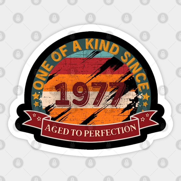 One Of A Kind 1977 Aged To Perfection Sticker by JokenLove